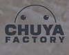CHUYA FACTORY